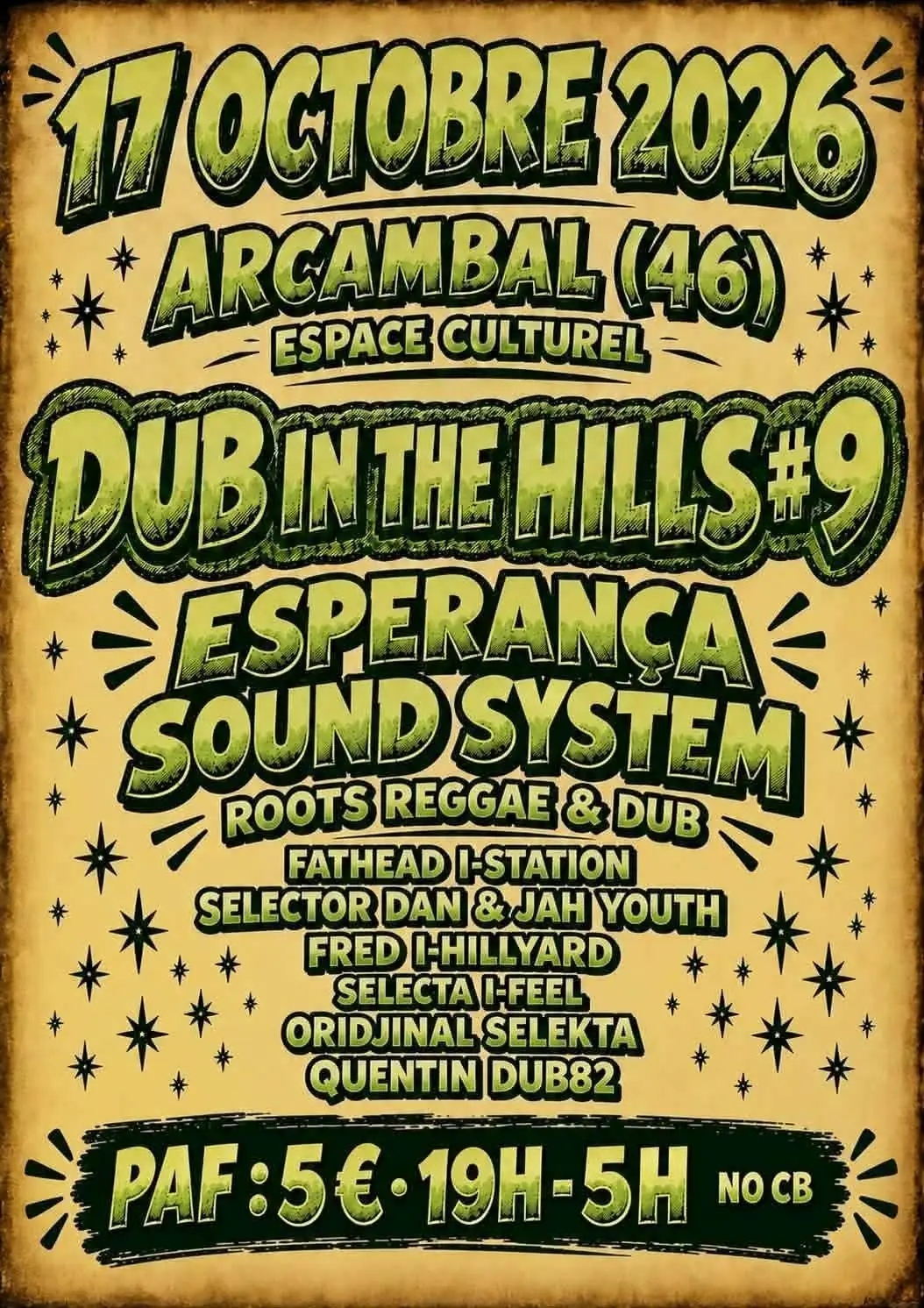 Dub in the hills #9