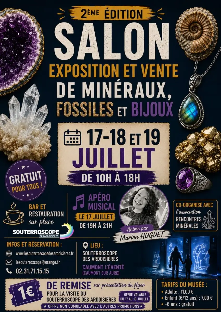 2e Salon des minéraux, fossiles et bijoux au Souterroscope des Ardoisières