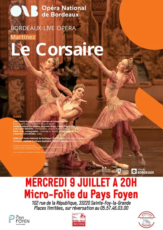 Retransmission en direct depuis l'Opéra National de Bordeaux  : Ballet "Le Corsaire" - Musée numérique de la Micro-Folie du Pays Foyen