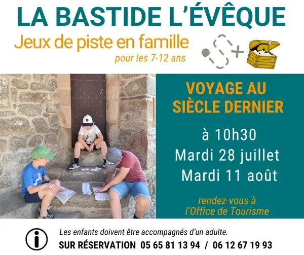 Jeu de piste "Voyage au siècle dernier" à La Bastide l'Evêque
