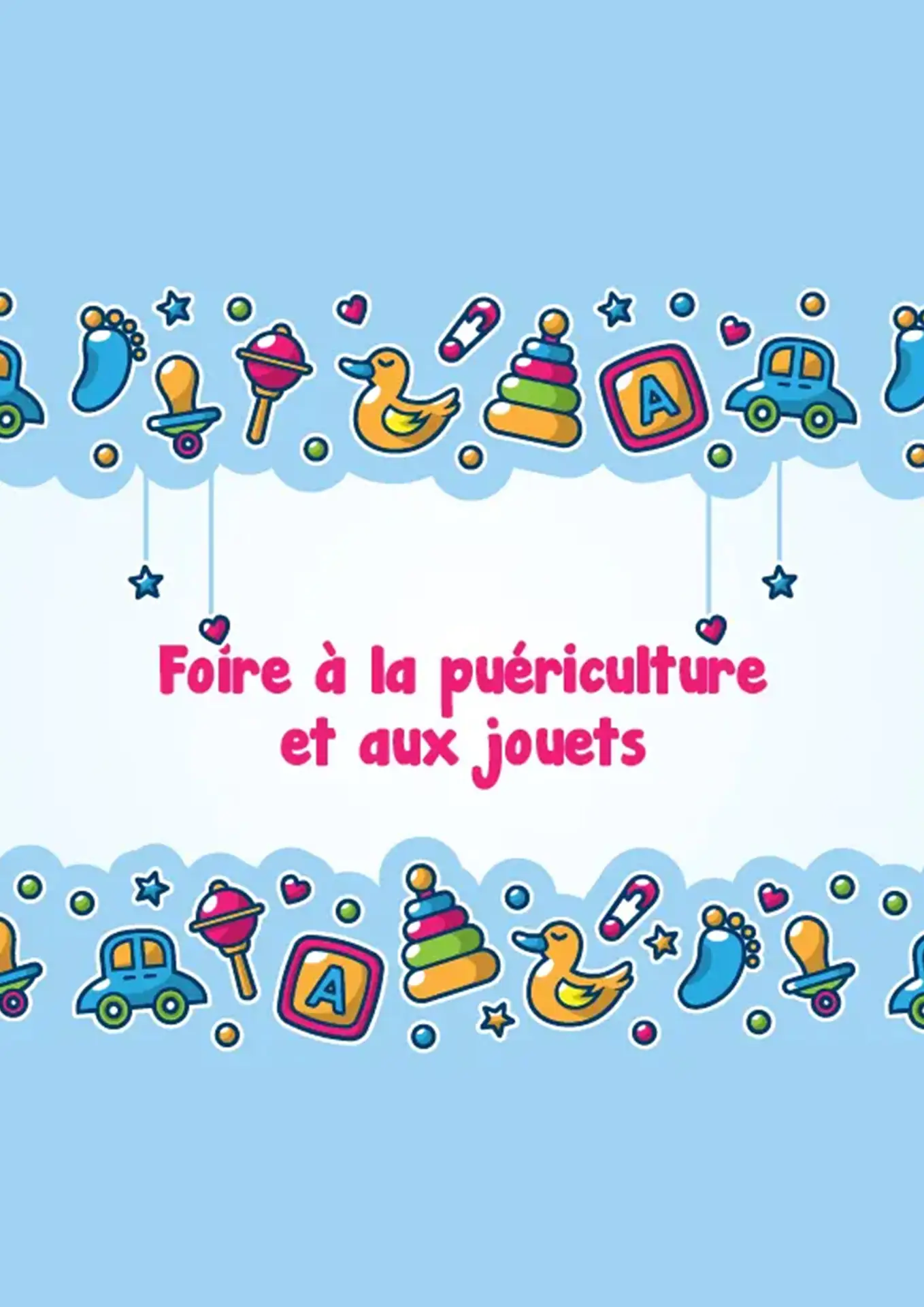Foire à la puériculture et bourse aux jouets