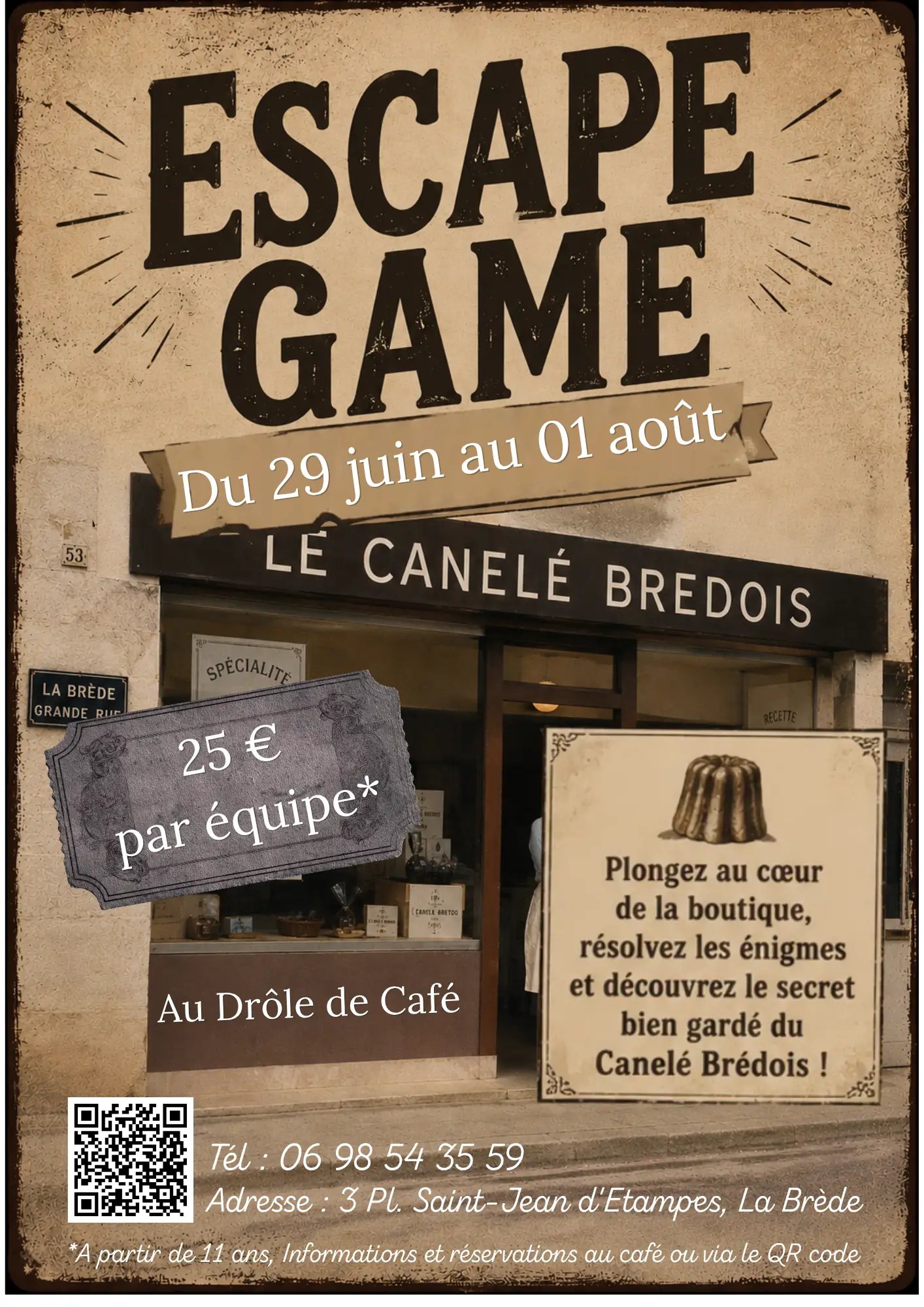 Escape Game  : Le canelé brédois