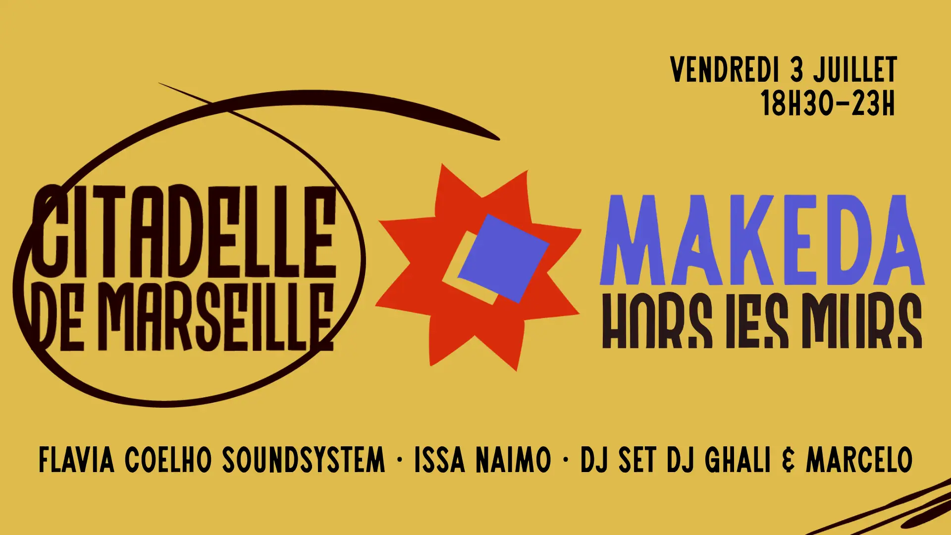 Le Makeda en juillet au fort - hors les murs
