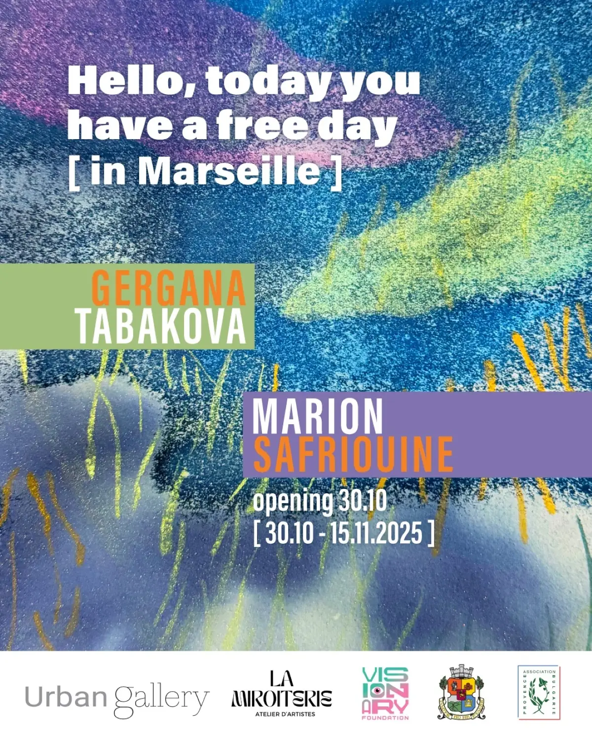 Hello, today you have a free day [in Marseille]