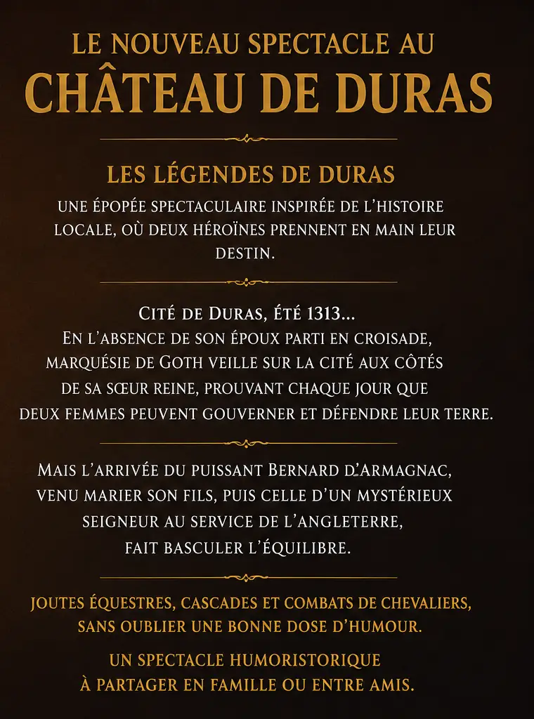 Légendes de Duras : Spectacle médiéval nocturne dans les jardins du château de Duras