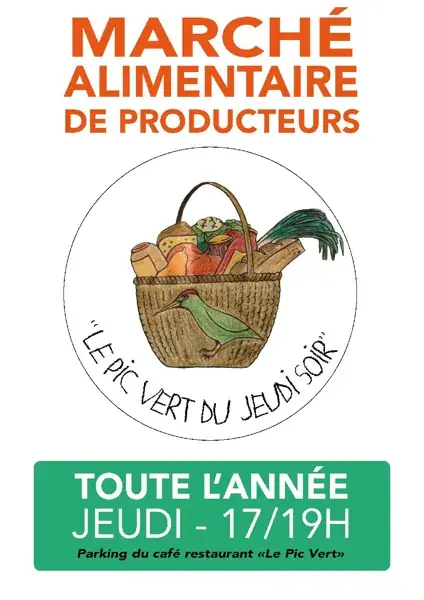 Marché alimentaire de producteurs  " Le Pic Vert du jeudi soir "