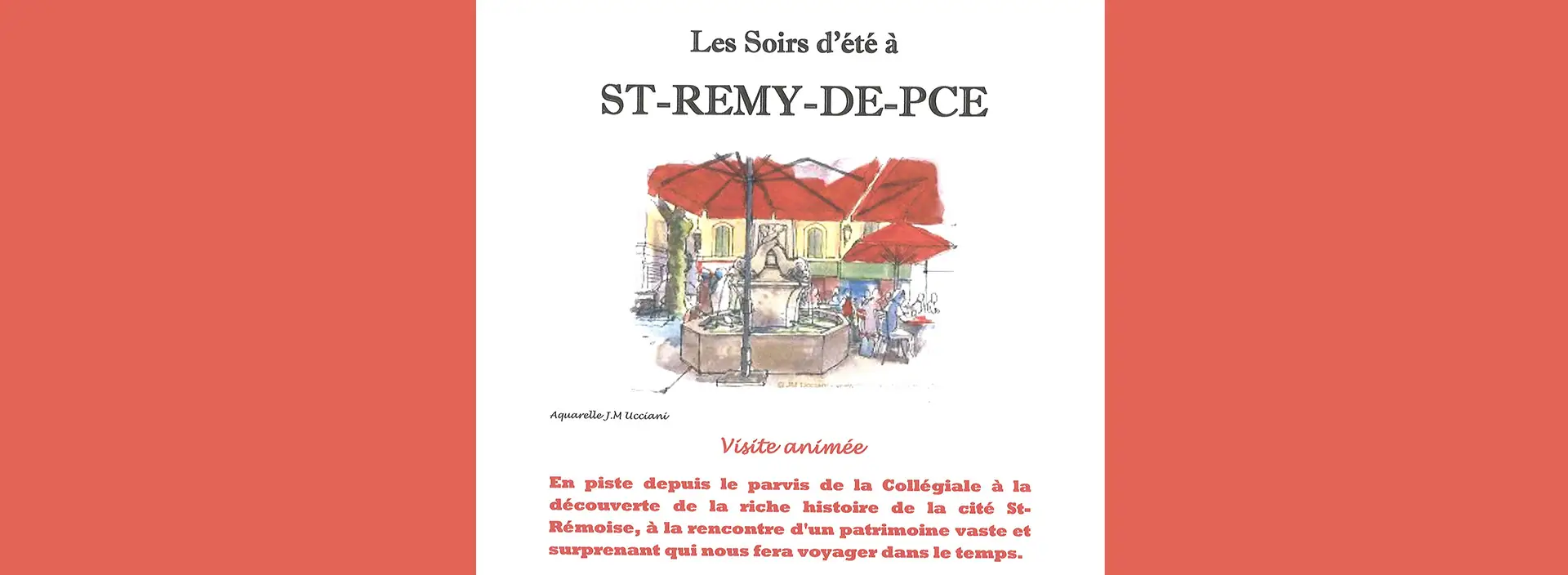 Excursion "Les soirs d'été" à Saint-Rémy-de-Provence