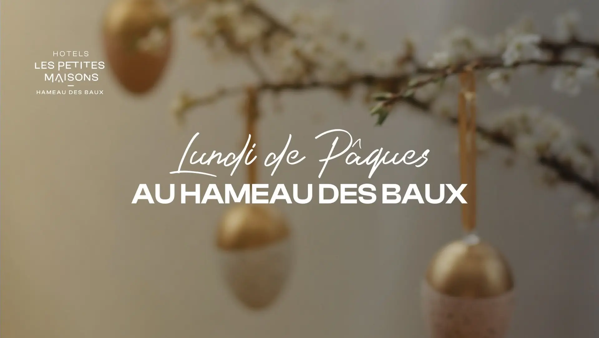 Pâques au Hameau - Les Petits Maisons à Paradou
