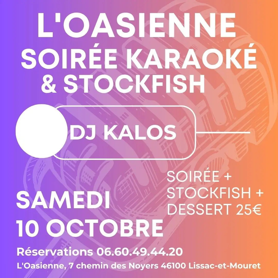 Soirée karaoké à l'Oasienne, Lissac et Mouret