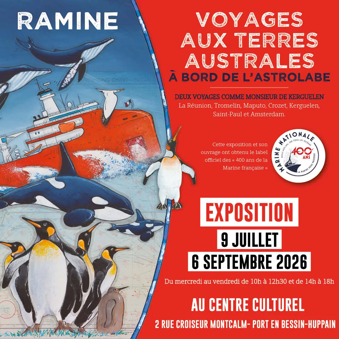 Exposition- Voyages aux terres Australes à bord de l'astrolabe