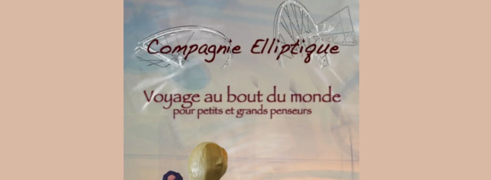 Voyage au bout du monde - Spectacle marionettes au Paradou