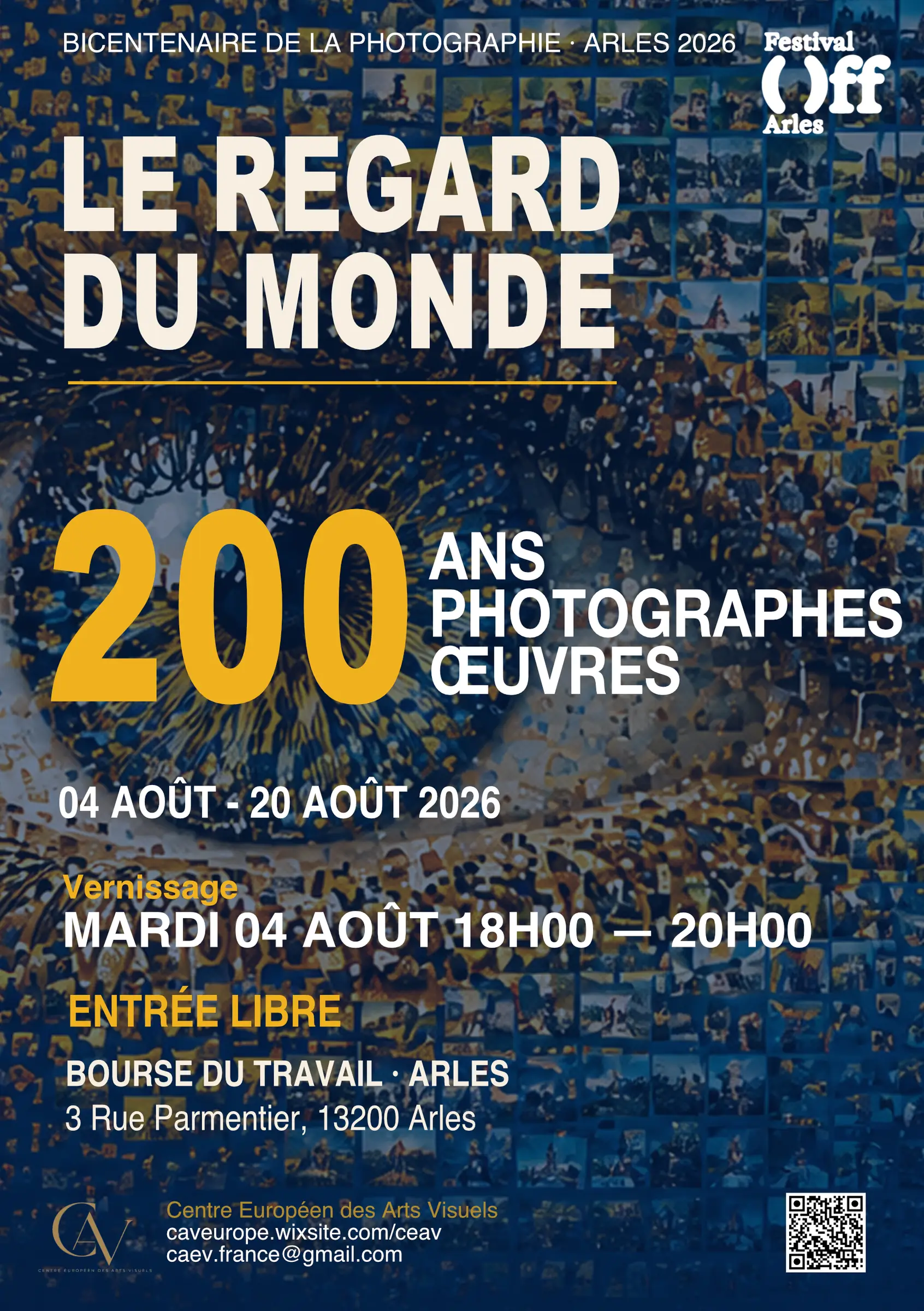 Le Regard du Monde — 200 ans, 200 photographies. ( Avec l'exposition personnelle de ZHANG Gengqi )