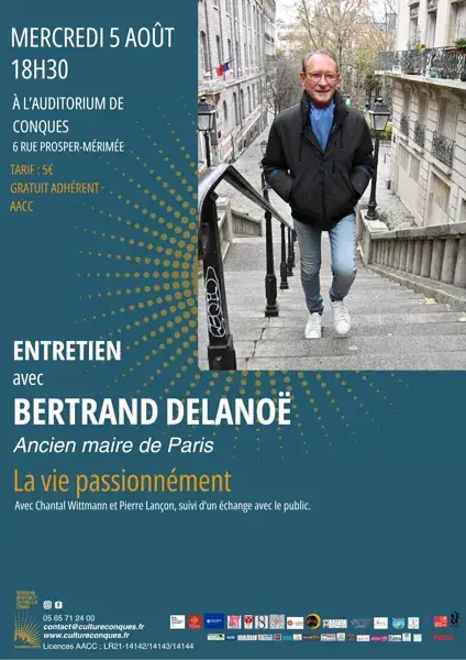 Conférence "La vie passionnément" - Bertrand DELANOË