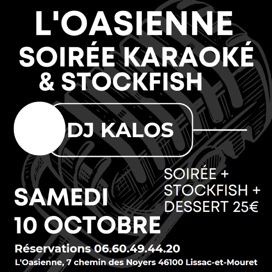 Soirée karaoké à l'Oasienne, Lissac et Mouret