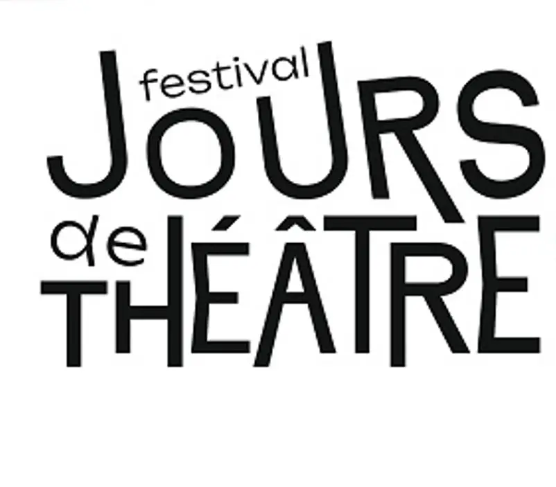 18ÈME FESTIVAL JOURS DU THÉÂTRE