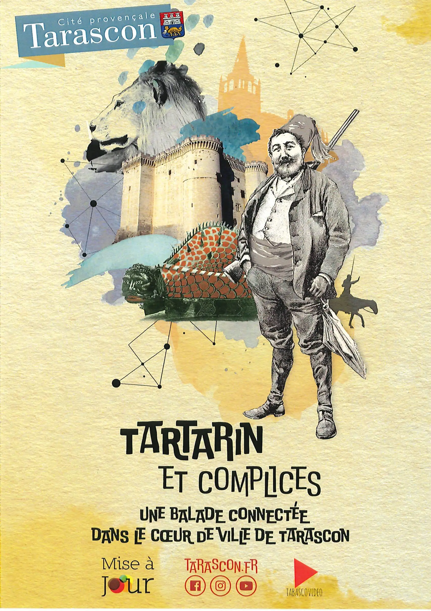 Balade connectée "Tartarin et Complices"